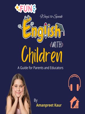 cover image of Fun Ways to Speak English with Children